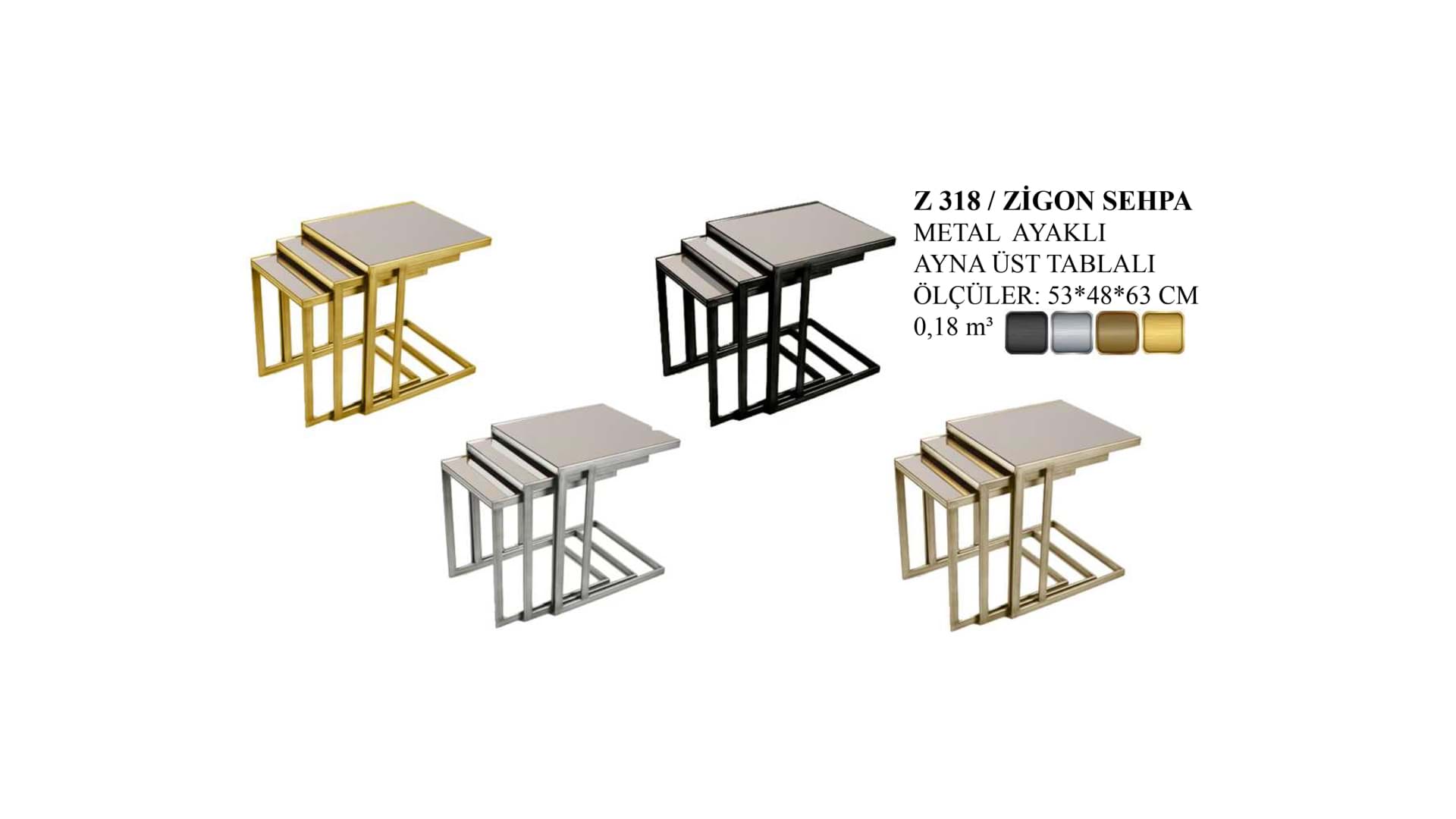 Z 318 ZİGON SEHPA resmi